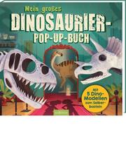 Mein großes Dinosaurier-Pop-up-Buch - Cover