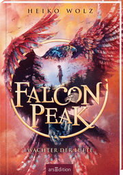 Falcon Peak - Wächter der Lüfte (Falcon Peak 1) von Heiko Wolz (gebundenes Buch)