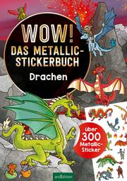WOW! Das Metallic-Stickerbuch - Drachen - Abbildung 3