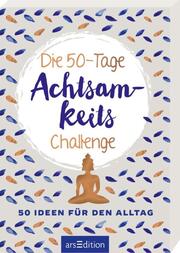 Die 50-Tage-Achtsamkeits-Challenge - Cover
