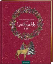 Das große Hausbuch zur Weihnachtszeit - Cover