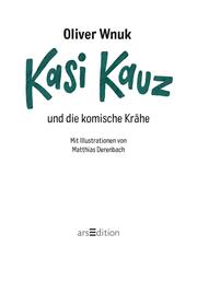 Kasi Kauz und die komische Krähe (Kasi Kauz 1) - Abbildung 1