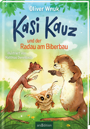 Kasi Kauz und der Radau am Biberbau (Kasi Kauz 2) - Cover