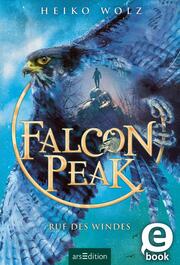 Falcon Peak - Ruf des Windes (Falcon Peak 2)
