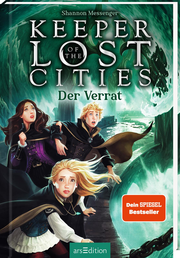 Keeper of the Lost Cities - Der Verrat (Keeper of the Lost Cities 4) - Cover