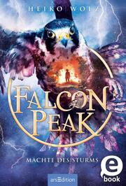 Falcon Peak - Mächte des Sturms (Falcon Peak 3)