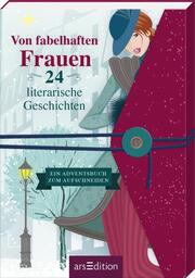 Von fabelhaften Frauen - 24 literarische Geschichten - Cover