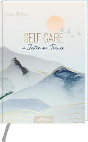 Self-Care in Zeiten der Trauer