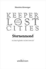 Keeper of the Lost Cities - Sternenmond (Keeper of the Lost Cities 9) - Abbildung 1