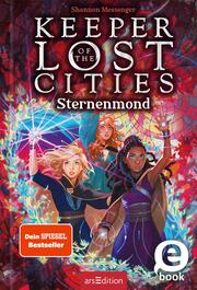 Keeper of the Lost Cities - Der Sternenmond (Keeper of the Lost Cities 9)