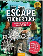 Escape-Stickerbuch - Die unheimliche Ritterburg
