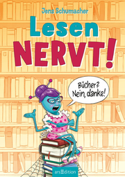 Lesen NERVT! - Bücher? Nein, danke! (Lesen nervt! 1) - Abbildung 6