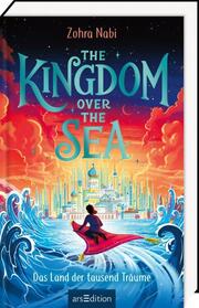 The Kingdom over the Sea - Das Land der tausend Träume - Cover