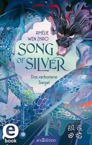 Song of Silver - Das verbotene Siegel (Song of Silver 1) - Cover