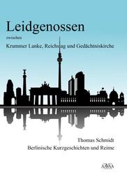 Leidgenossen zwischen Krummer Lanke, Reichstag und Gedächtniskirche - Cover