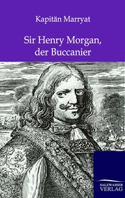 Sir Henry Morgan, der Buccanier - Cover