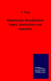 Rheinlands Wunderhorn