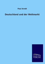 Deutschland und der Weltmarkt