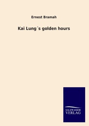 Kai Lung's golden hours