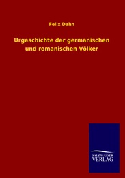Urgeschichte der germanischen und romanischen Völker - Cover