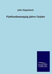 Fünfundzwangzig Jahre Ceylon - Cover