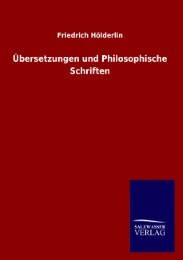 Übersetzungen und Philosophische Schriften - Cover
