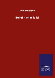 Belief - what is it?