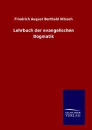 Lehrbuch der evangelischen Dogmatik