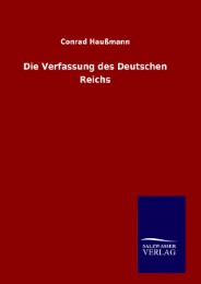 Die Verfassung des Deutschen Reichs