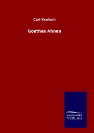 Goethes Ahnen - Cover