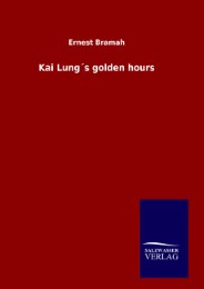 Kai Lung's golden hours - Cover