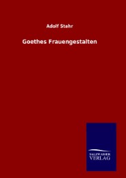 Goethes Frauengestalten - Cover