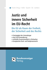 Innere Sicherheit und Justiz im EU-Recht