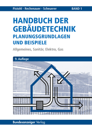 Handbuch der Gebäudetechnik - Planungsgrundlagen und Beispiele 1