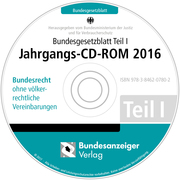 Bundesgesetzblatt Teil I Jahrgangs-CD-ROM 2016