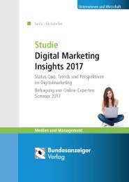 Studie Digital Marketing Insights 2017