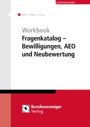 Workbook Fragenkatalog - Bewilligungen, AEO und Neubewertung