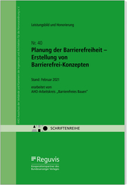 Leistungsbild und Honorierung - Planung der Barrierefreiheit - Erstellung von Barrierefrei-Konzepten
