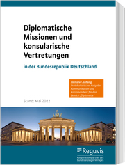 Diplomatische Missionen und konsularische Vertretungen in der Bundesrepublik Deutschland
