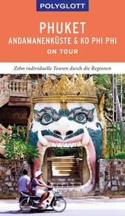POLYGLOTT on tour Phuket, Andamanenküste, Ko Phi Phi - Cover