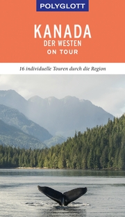 POLYGLOTT on tour Reiseführer Kanada - Der Westen - Cover