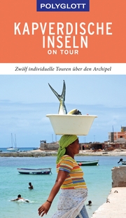 POLYGLOTT on tour Reiseführer Kapverdische Inseln