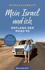 Mein Israel und ich - entlang der Road 90 - Cover