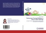Taiwanese Young Childrens Play in ECE Settings