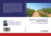 Migration and Settlement in Northern Nigeria: