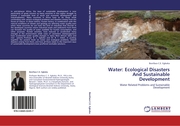 Water: Ecological Disasters And Sustainable Development
