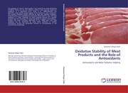 Oxidative Stability of Meat Products and the Role of Antioxidants