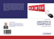 Impact of Web 2.0 Technologies on US Academic Libraries