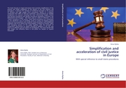 Simplification and acceleration of civil justice in Europe