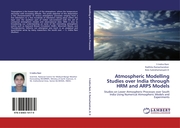 Atmospheric Modelling Studies over India through HRM and ARPS Models